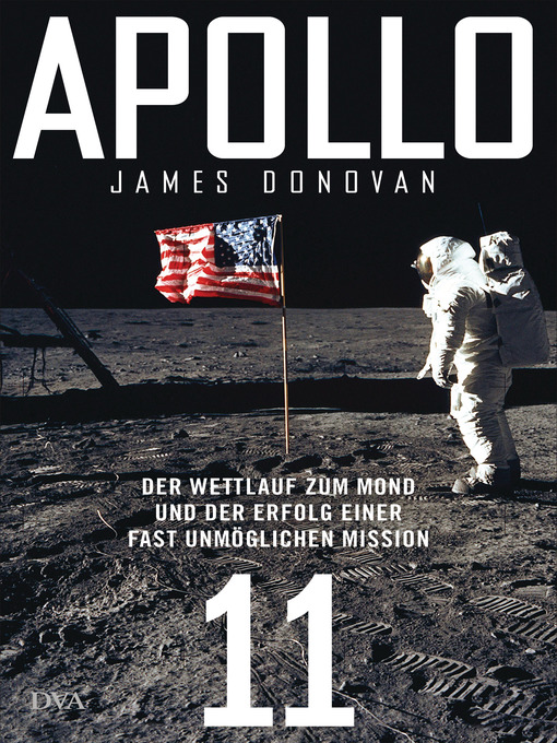 Title details for Apollo 11 by James Donovan - Wait list